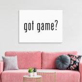 got Spiel? Leinwanddruck (Insitu (Wohnzimmer))