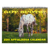 GOT SPOTS? APPALOOSA-KALENDER 2011 KALENDER (Titelbild)