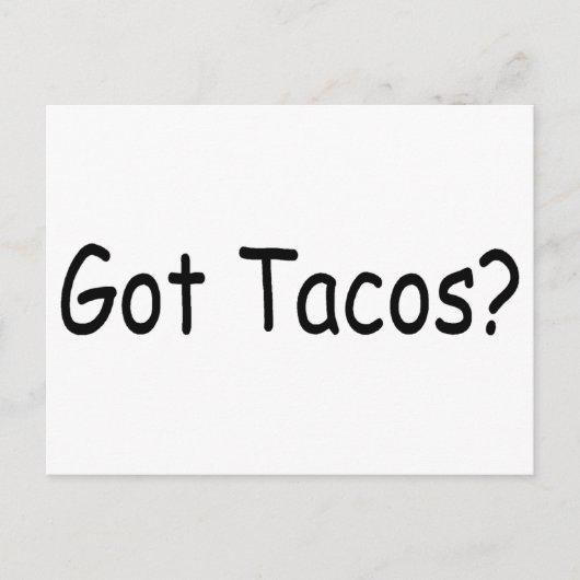 Got Tacos Postkarte (Vorderseite)