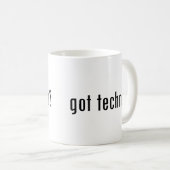 got techno? kaffeetasse (VorderseiteRechts)