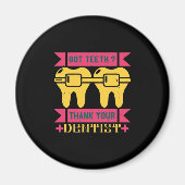 Got Teeth Vielen Dank Magnet (Vorne)