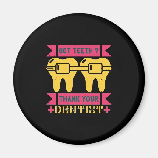 Got Teeth Vielen Dank Magnet (Vorne)