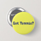 Got Tennis Geschenke Button (Vorne & Hinten)