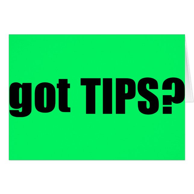 got TIPS? (Vorderseite (Horizontal))