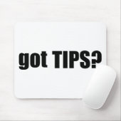 got TIPS? Mousepad (Mit Mouse)