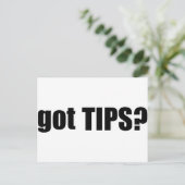 got TIPS? Postkarte (Stehend Vorderseite)