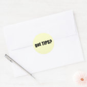 got TIPS? Runder Aufkleber (Umschlag)