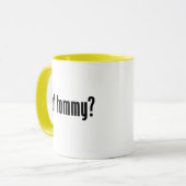got Tommy? Tasse (Vorderseite Links)