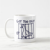 "Got Too Silly" Duck in a Cage Mug Kaffeetasse (Links)
