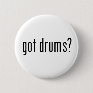 got Trommeln? Button