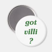 got Villa? Magnet (Vorderseite/Rückseite)