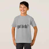 got Vögel? T-Shirt (Vorne ganz)