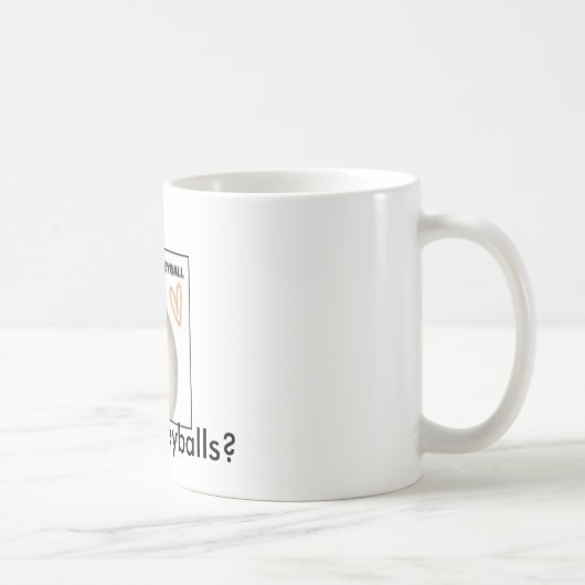 Got Volleyball? Kaffeetasse (Rechts)