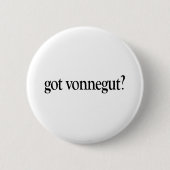 Got Vonnegut Button (Vorderseite)