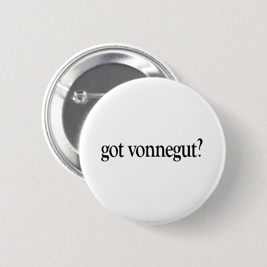 Got Vonnegut Button (Vorne & Hinten)
