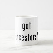 got Vorfahren? Kaffeetasse (Mittel)