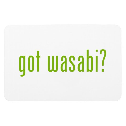 got Wabi? Magnet (Horizontal)