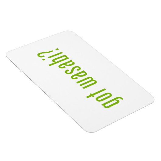 got Wabi? Magnet (Rechte Seite)