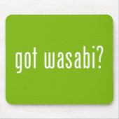 got Wabi? Mousepad (Vorne)