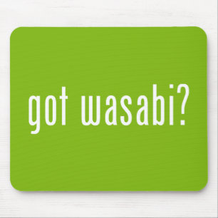 got Wabi? Mousepad