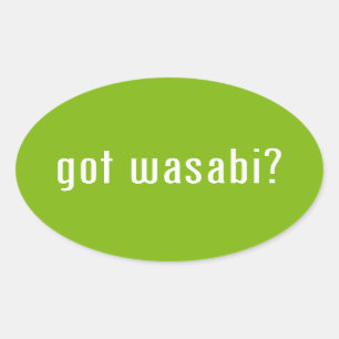 got Wabi? Ovaler Aufkleber