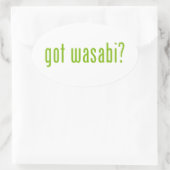 got Wabi? Ovaler Aufkleber (Tasche)