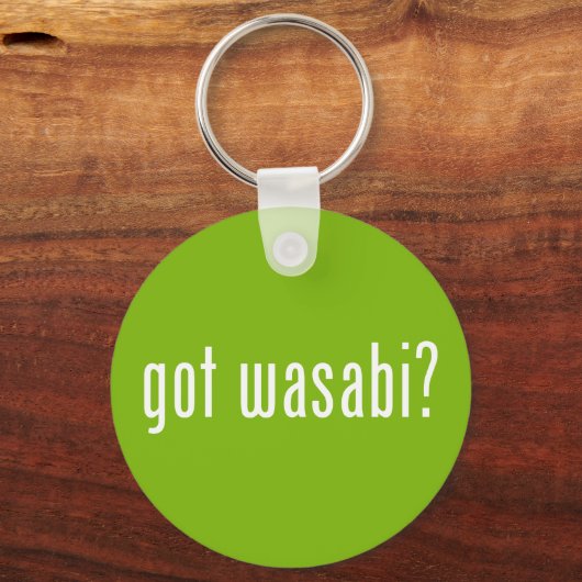 got Wabi? Schlüsselanhänger (Vorderseite)