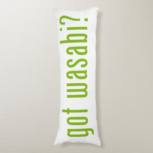 got Wabi? Seitenschläferkissen (Vorderseite Vertikal)