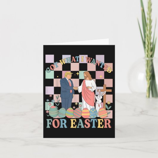 Got, was ich für Ostern lustige Trump glücklich Ea Karte (Vorderseite)