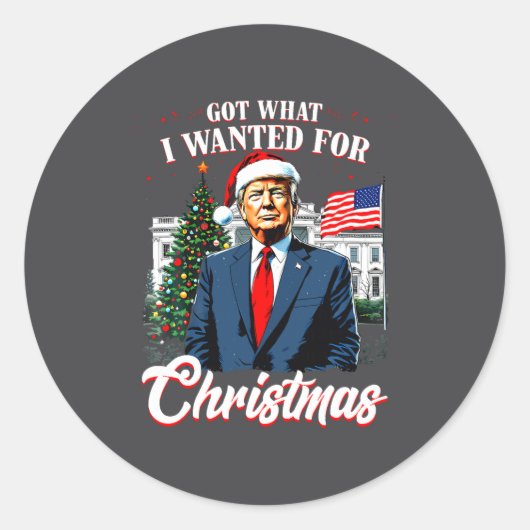 Got What I Wanted For Christmas Trump 2025 Long Sl Runder Aufkleber (Vorderseite)