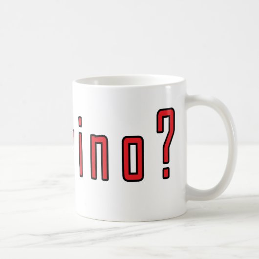 got Wino? Kaffeetasse (Rechts)