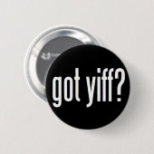 Got Yiff? Button (Vorne & Hinten)