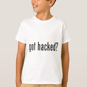 got zerhackt? T-Shirt