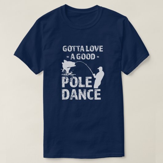 Got zur Liebe einen guten Pole-Tanz - den lustigen T-Shirt (Design vorne)