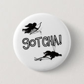 'GOTCHA' Cupid-Duel Button (Vorderseite)