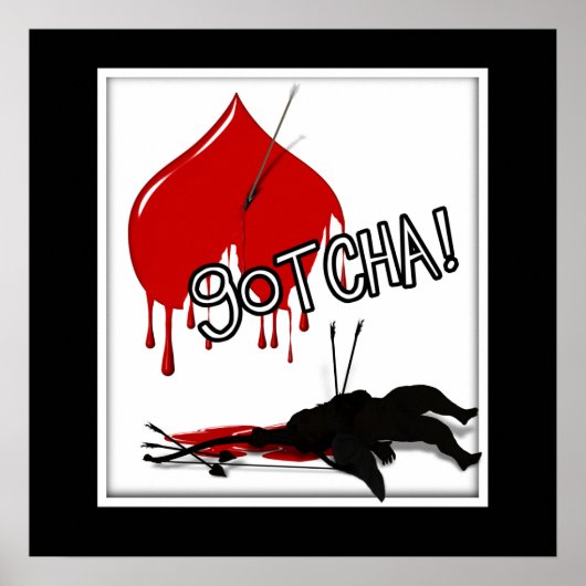 GOTCHA! Cupid's Down (Anti-Valentin) Poster (Vorne)