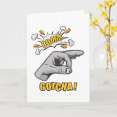 Gotcha Finger Hole Hand Meme Joke Prank Karte (Gelbe Blume)