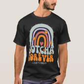 Gotcha Forever Adoption Day T-Shirt (Vorderseite)