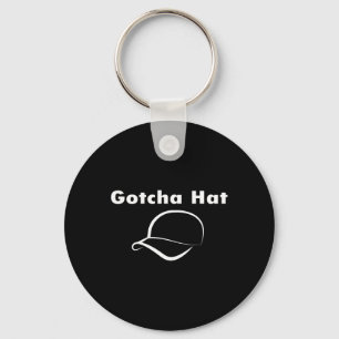 Gotcha Hat Meme Funny Prank Joke Internet Culture Schlüsselanhänger