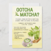 Gotcha Matcha? Eventeinladung Einladung (Vorderseite)