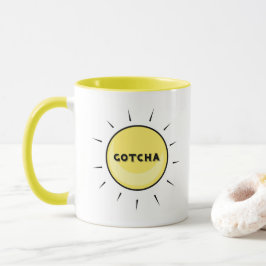 Gotcha Tag - Adoptions-Entwurf Tasse