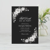 Goth bis Death Do us Party Blumenzwiebeln Brautpar Einladung (Stehend Vorderseite)