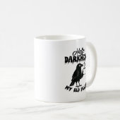 Goth Crow Coffee "Hello Darkness" Art Kaffeetasse (VorderseiteRechts)