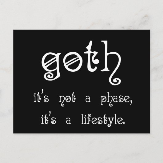 Goth: Es ist keine Phase, es ist ein Lebensstil Postkarte (Vorderseite)