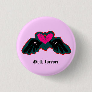 Goth Forever Mini Button