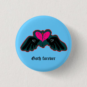 Goth Forever Mini-Knopf Button