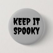 Goth Halloween behalt es sprichwörtlich Button (Vorderseite)