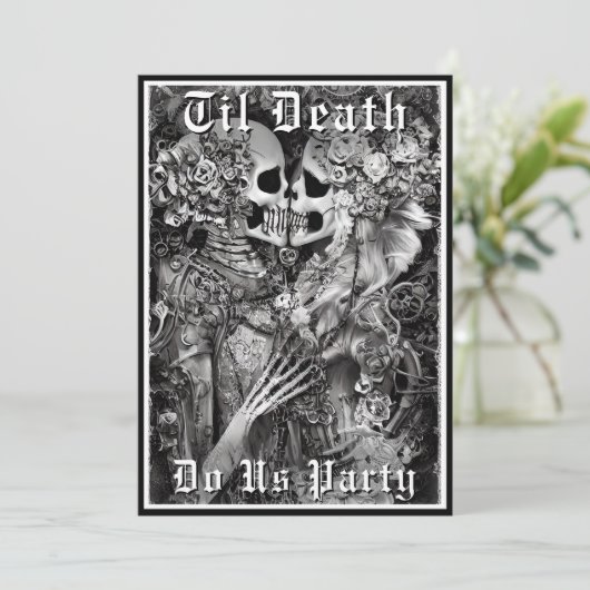Goth Til Death Do Us Party Skeleton Paare Dusche Einladung (Stehend Vorderseite)