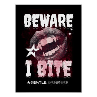 Goth Vampire T-Shirt BEWARE I BITE | Spooky Fangs Poster