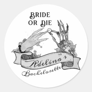Gothic Braut oder Stirb beim Junggesellinnen-Woche Runder Aufkleber